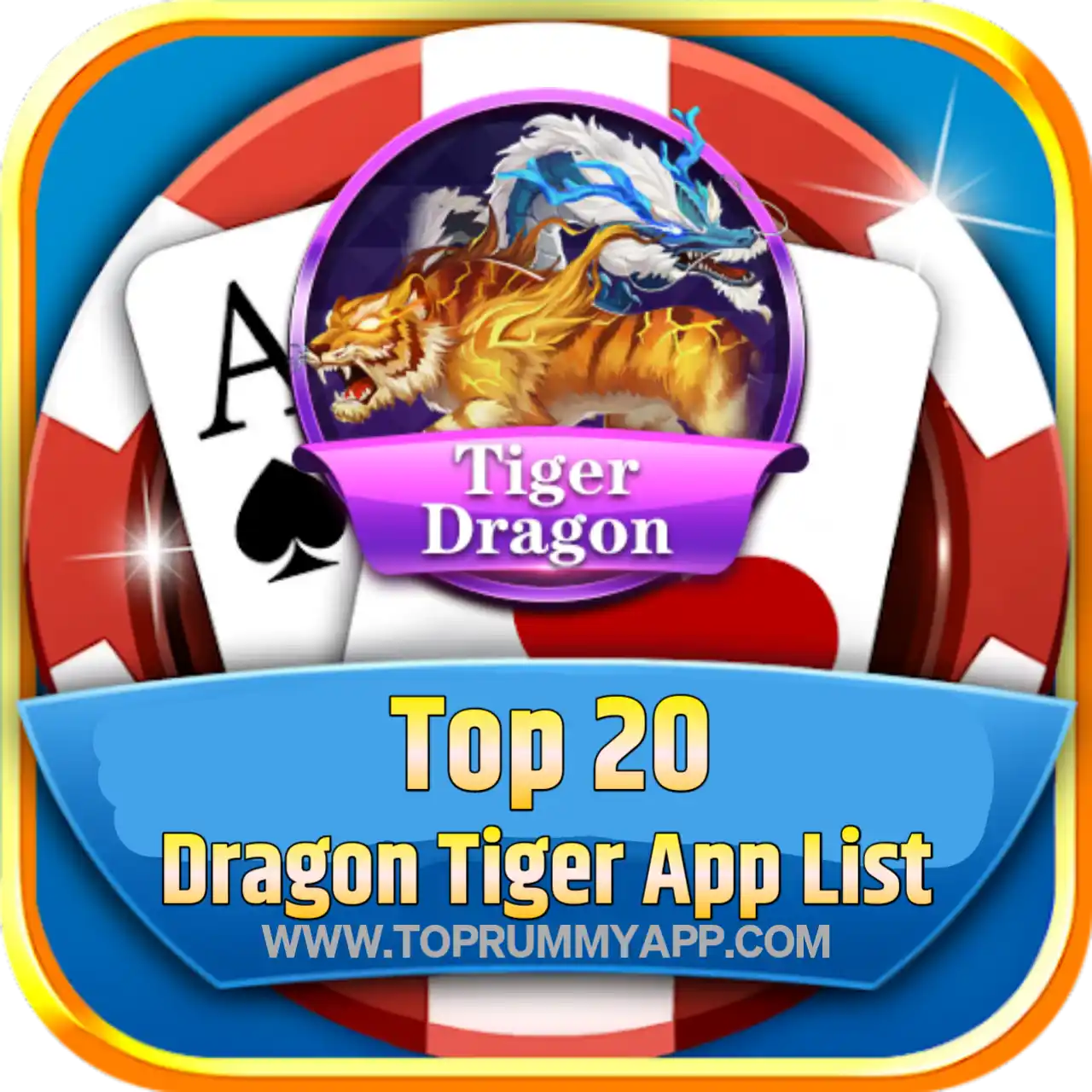 Top 20 Dragon Tiger App List - All Dragon Vs Tiger App List 41 Bonus